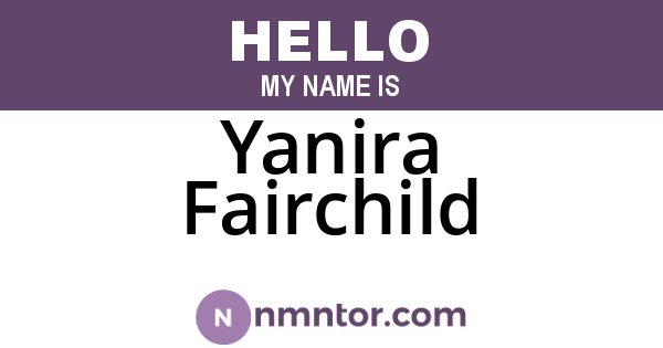 Yanira Fairchild