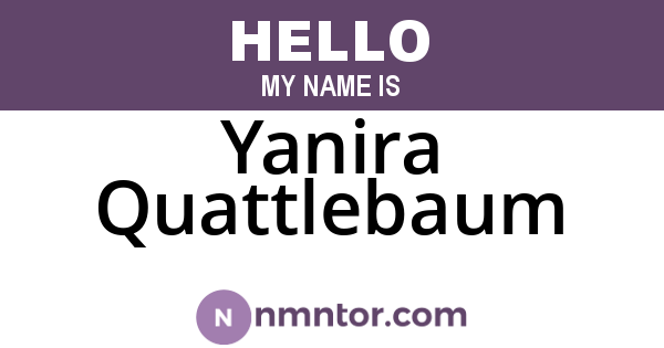 Yanira Quattlebaum