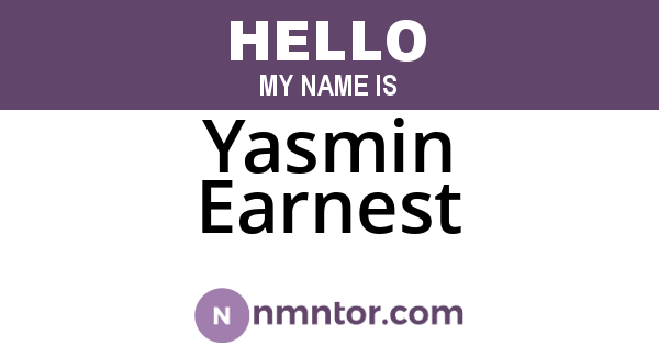 Yasmin Earnest