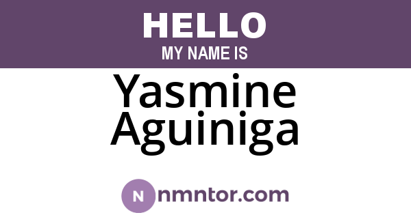 Yasmine Aguiniga