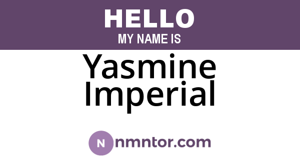 Yasmine Imperial