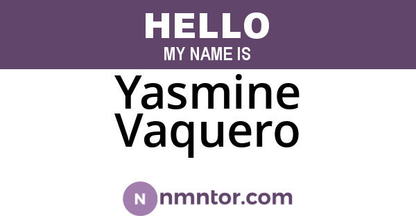 Yasmine Vaquero