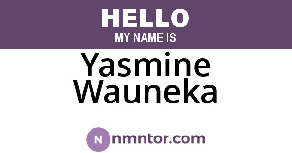 Yasmine Wauneka