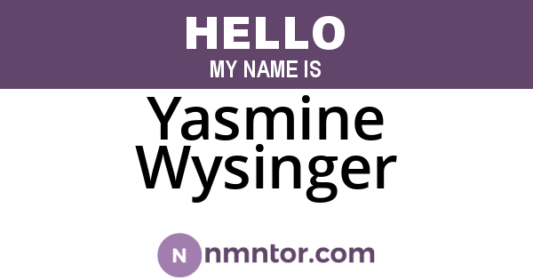 Yasmine Wysinger