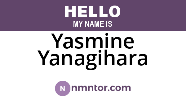 Yasmine Yanagihara