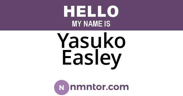 Yasuko Easley