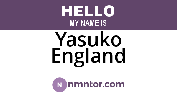 Yasuko England
