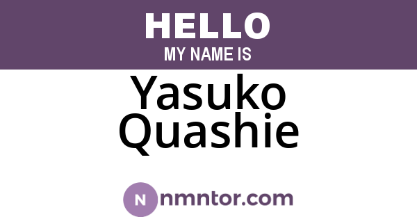 Yasuko Quashie