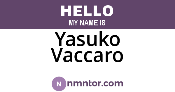 Yasuko Vaccaro