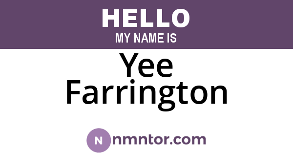 Yee Farrington