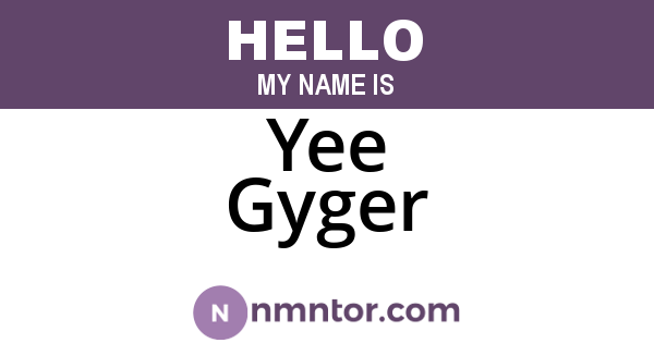 Yee Gyger
