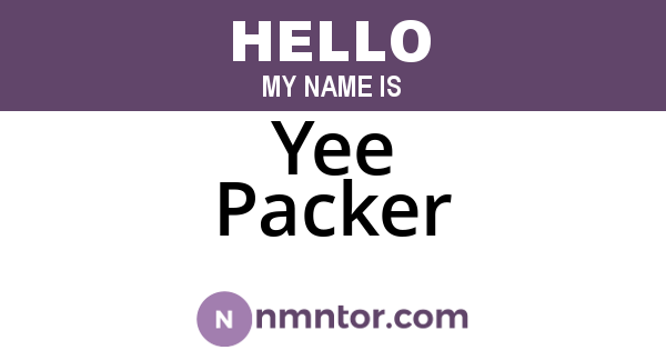 Yee Packer