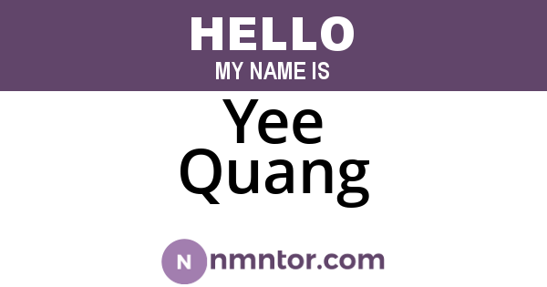 Yee Quang