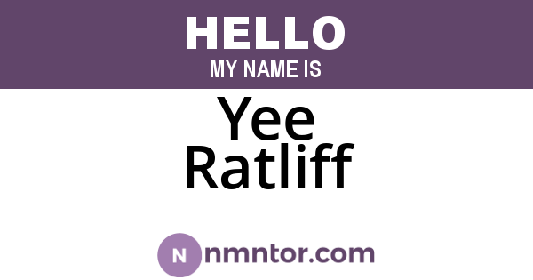Yee Ratliff