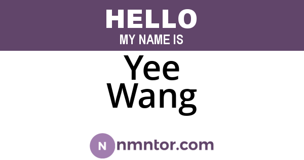 Yee Wang