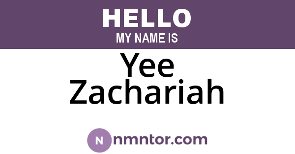 Yee Zachariah