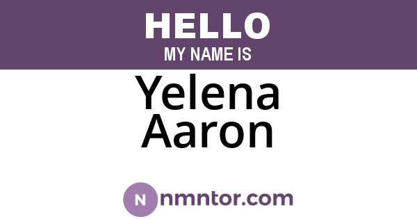 Yelena Aaron
