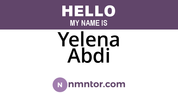 Yelena Abdi