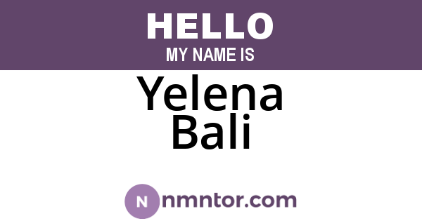 Yelena Bali