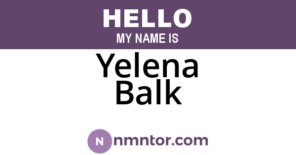 Yelena Balk