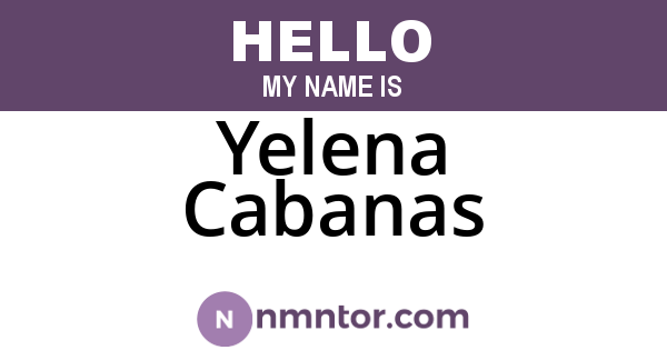 Yelena Cabanas