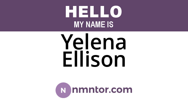 Yelena Ellison