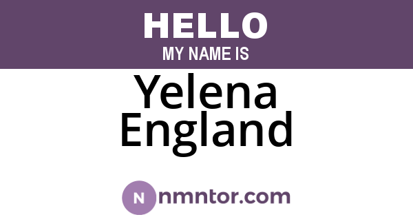 Yelena England
