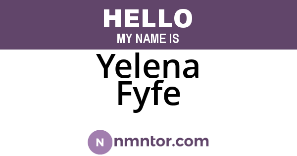 Yelena Fyfe