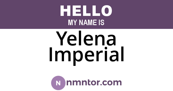 Yelena Imperial