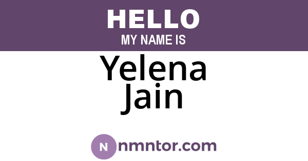 Yelena Jain
