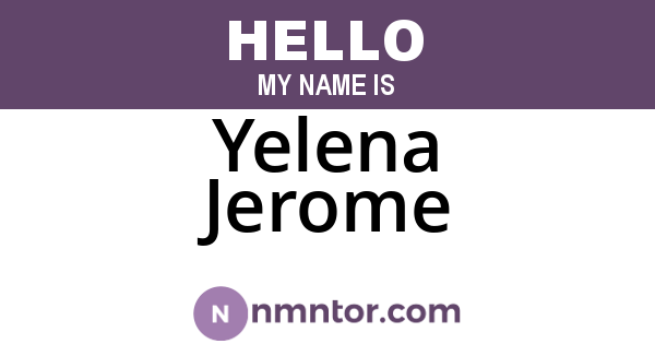 Yelena Jerome