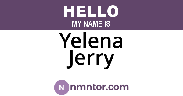 Yelena Jerry