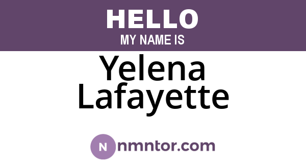 Yelena Lafayette