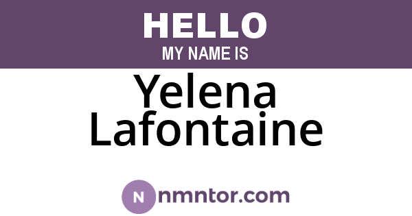 Yelena Lafontaine