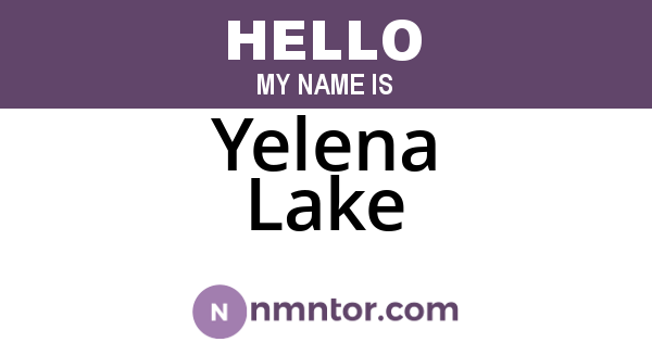 Yelena Lake