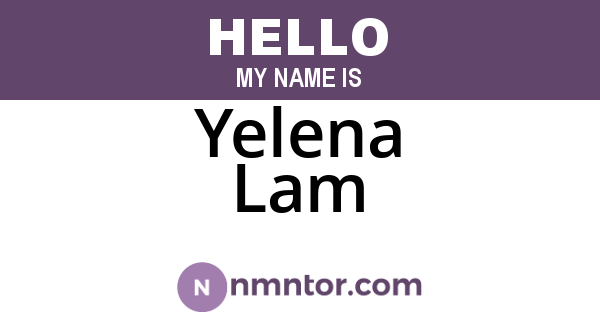 Yelena Lam