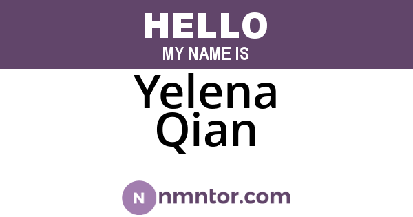 Yelena Qian