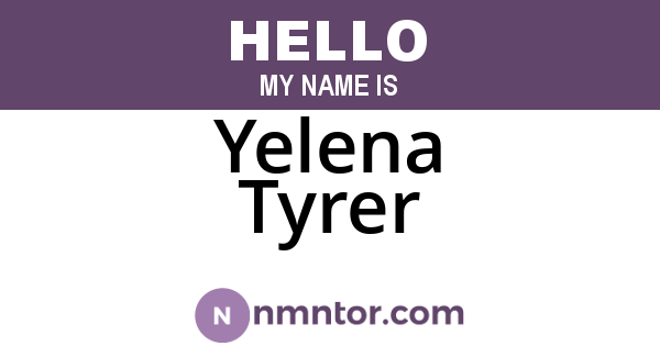 Yelena Tyrer