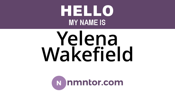 Yelena Wakefield