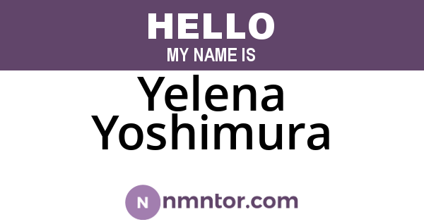 Yelena Yoshimura