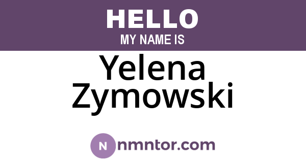 Yelena Zymowski