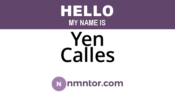 Yen Calles