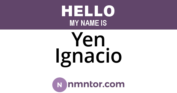 Yen Ignacio