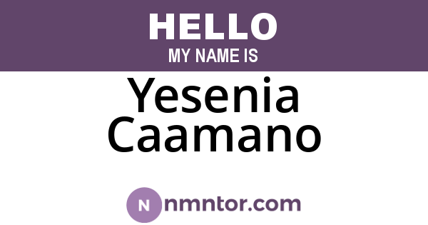 Yesenia Caamano