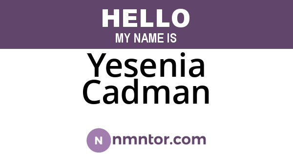 Yesenia Cadman
