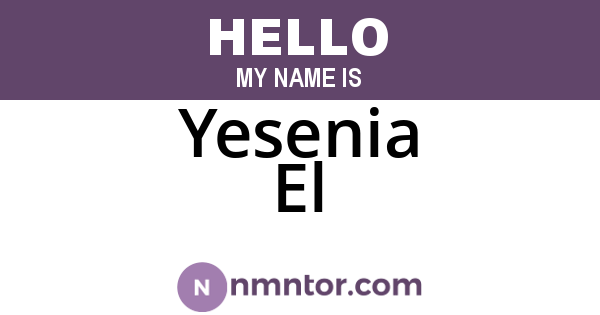 Yesenia El