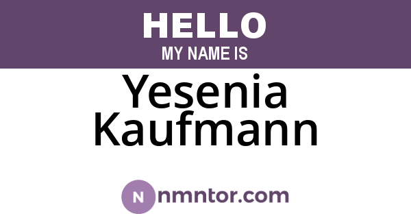 Yesenia Kaufmann