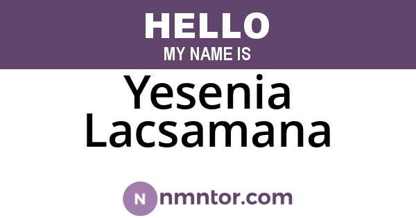 Yesenia Lacsamana