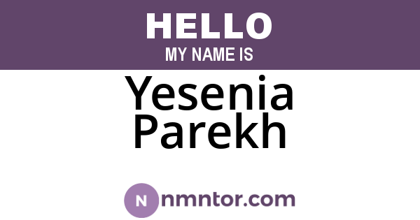 Yesenia Parekh