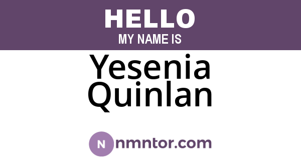 Yesenia Quinlan